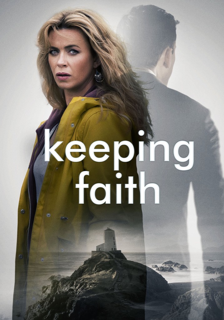 Keeping Faith Ver la serie de tv online